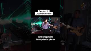 Kakyş Orazmammedow NAMAZ OKO #music