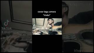 amora band - rindu || cover