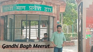 Gandhi Bagh || Company Garden || Best Place In Meerut || Meerut || Uttar Pradesh || Nomad Jaat