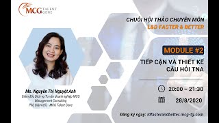 Workshop #2: Tiếp cận và thiết kế câu hỏi TNA | L&D Faster & Better