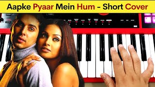 Aapke Pyaar Mein Hum - Short Cover