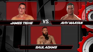 James Tighe vs. Aviv Maayan vs. Saul Adams - Triple Threat Match