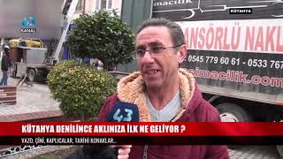 KÜTAHYA DENİLİNCE AKLINIZA İLK NE GELİYOR ?