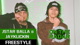 The Jstar Balla & Jayklickin "On The Radar" Freestyle
