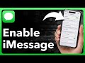 How To Enable iMessage On iPhone