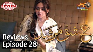 Ishq Murshid Episode 28 Teaser Reviews - Showbiz Review - 8 April 2024