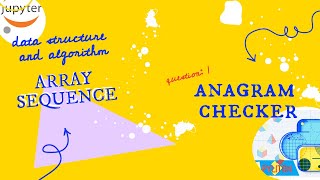 Anagram checker #Python #jupyternotebook