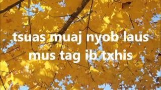 Cua Tuaj Txia Zia by Doua Lee with lyrics