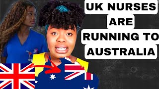 WHY UK NURSES ARE LEAVING TO AUSTRALIA. IS AUSTRALIA THE NEW THING ?