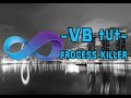 Visual Basic 2008/2010 - How to kill/block any process/program - Process Killer [VB Tutorial] [#16]