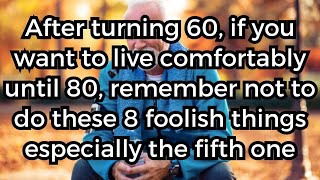 8 Things to Avoid After Turning 65 Essential Tip