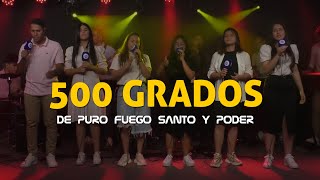 500 GRADOS de Puro Fuego Santo y Poder - GP BAND - Generación Pentecostal