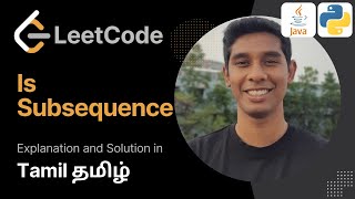 Is Subsequence : Leetcode 75 in Tamil (தமிழ்) | Get Interview Ready
