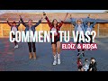 ZUMBA ☆ Comment tu vas?☆ Eloïz & Ridsa| FRENCH choré By Vero