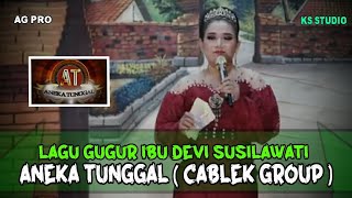 LAGU GUGUR IBU DEVI ANEKA TUNGGAL ( CABLEK GROUP )