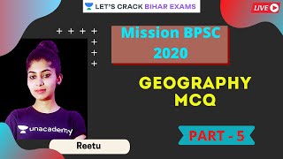 Geography MCQ | Part -5 | BPSC 2020/2021 | Reetu Ma'am