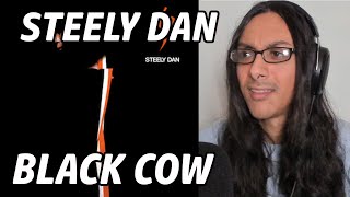 Steely Dan Black Cow Reaction! Musician Listens First Time