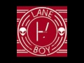 Twenty One Pilots - Lane Boy 1 Hour