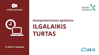 Kompiuterizuota apskaita: Ilgalaikis turtas