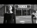 Thunder - Imagine Dragons Lyrics