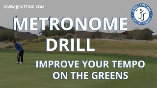 Putting Tempo Drill using a METRONOME