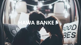 Hawa Banke Song -Darshan Raval- Whatsapp Status | In2Studio ❣