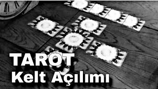 Oğlak Burcu 🙋 TAROT Kelt Açılımı