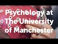 Psychology at The University of Manchester