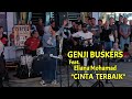 MEMANG TERBAIK!! GENJI BUSKERS - CINTA TERBAIK (Cover Version: Eliana Mohamad)