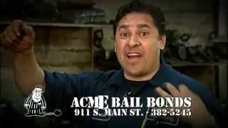 ACME Bail Bonds AY CABRON