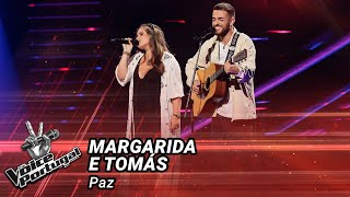 Margarida e Tomás - "Paz" | Prova Cega | The Voice Portugal