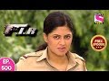 F.I.R - Ep 500 - Full Episode - 17th May, 2019