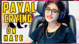 PAYAL Crying On Hate || Entity Payal crying on hate