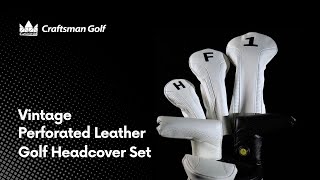 Vintage White Perforated Leather Golf Headcover Set | Craftsman Golf