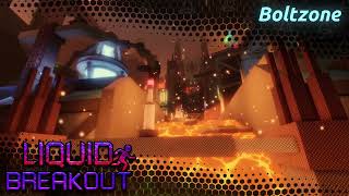 Liquid Breakout OST - Boltzone