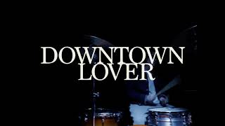 Lime Garden - Downtown Lover (Official Video)
