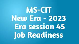 Era Session -45 2023 | MS-CIT Era Session 45 in English