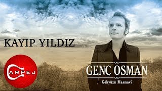 Genç Osman - Kayıp Yıldız (Official Audio)