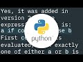 Does Python have a ternary conditional operator?