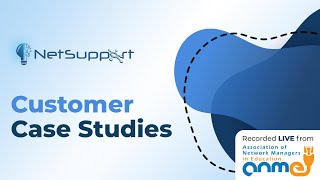 NetSupport Case Studies