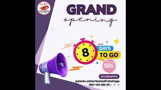 8 hari lagi - Launching Grand Opening Seafood Artomoro Probolinggo