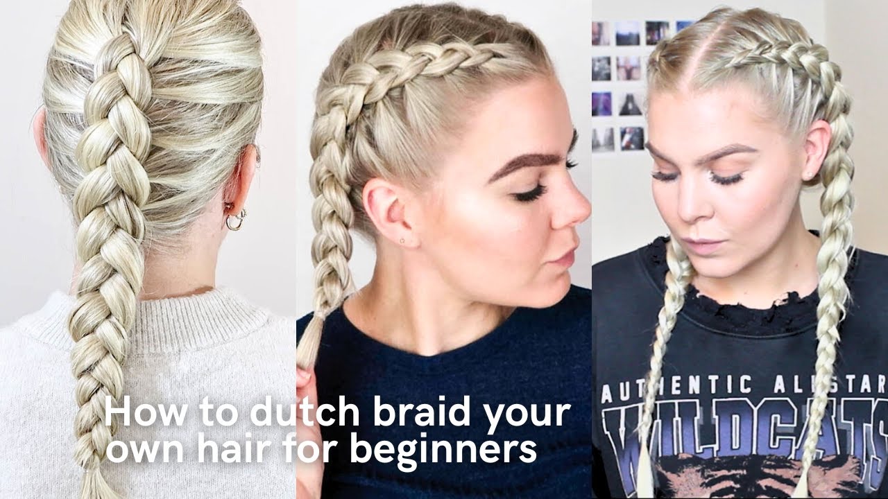 How To Dutch Braid Hair Tutorial At Ronald Wooton Blog