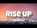 Rise Up - TheFatRat | Lyrics |