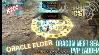 #200 Oracle Elder ~ Dragon Nest SEA PVP Ladder