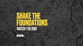Watch The Ride - Shake The Foundations