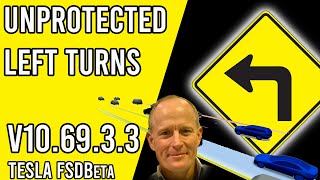 #FSDBeta v10.69.3.3 - Unprotected Left Turns