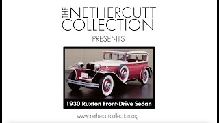 THE CAR YOU'VE NEVER HEARD OF | RUXTON AUTOMOBILE | NETHERCUTT COLLECTION