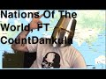 Nations Of The World - CountDankula