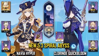 【GI】C0 Navia Hyper and C0 Clorinde Quickbloom - NEW 5.3 - Spiral Abyss - Floor 12 9 Stars