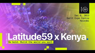 Latitude59 x Kenya 2023